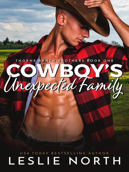 Title details for Cowboy's Unexpected Family by Leslie North - Available